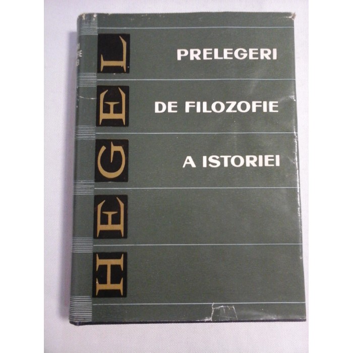 PRELEGERI DE FILOZOFIE A ISTORIEI - HEGEL